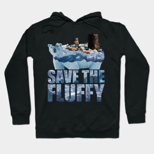 Save The Fluffy Bears Hoodie